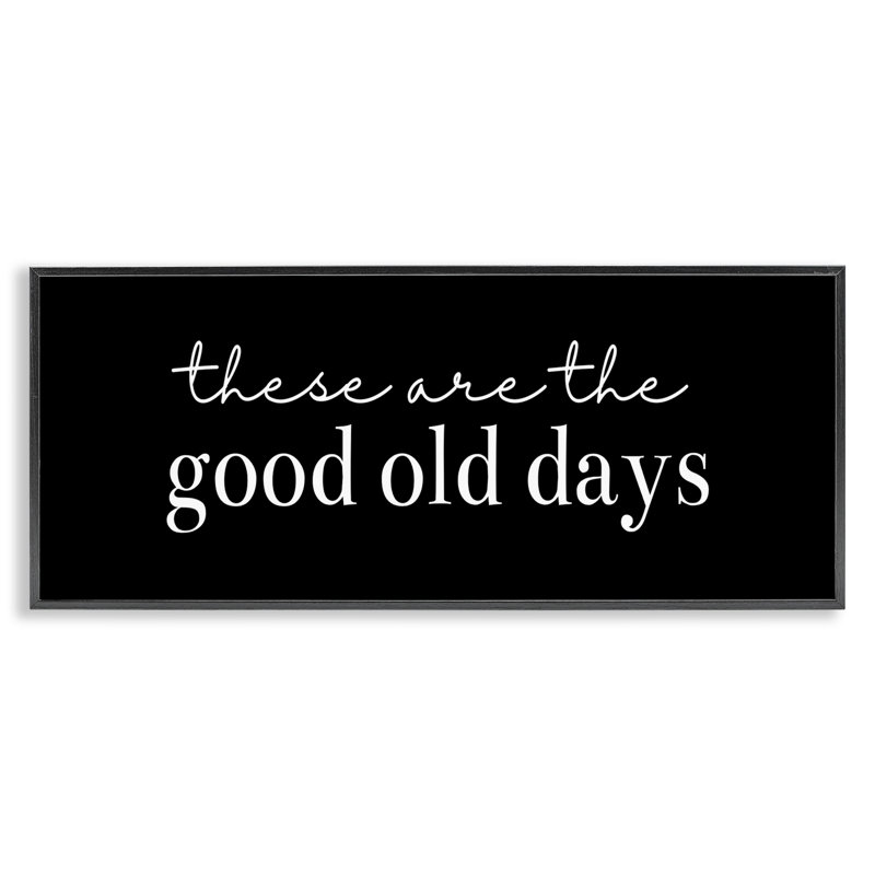 Good Good Days on Black, estampe numérique, design par Katie Griggs, H 10 po x l 24 po, Giclée encadrée noir minuit