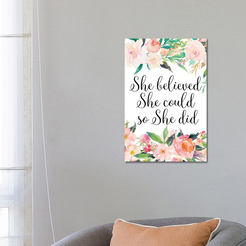 She Believed She Could So She Did by Eden Printables - Wrapped Canvas Print, 66.04 cm H x 45.72 cm W x 3.175 cm D