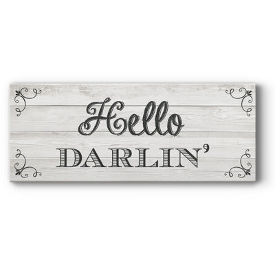 " Hello Darlin' "