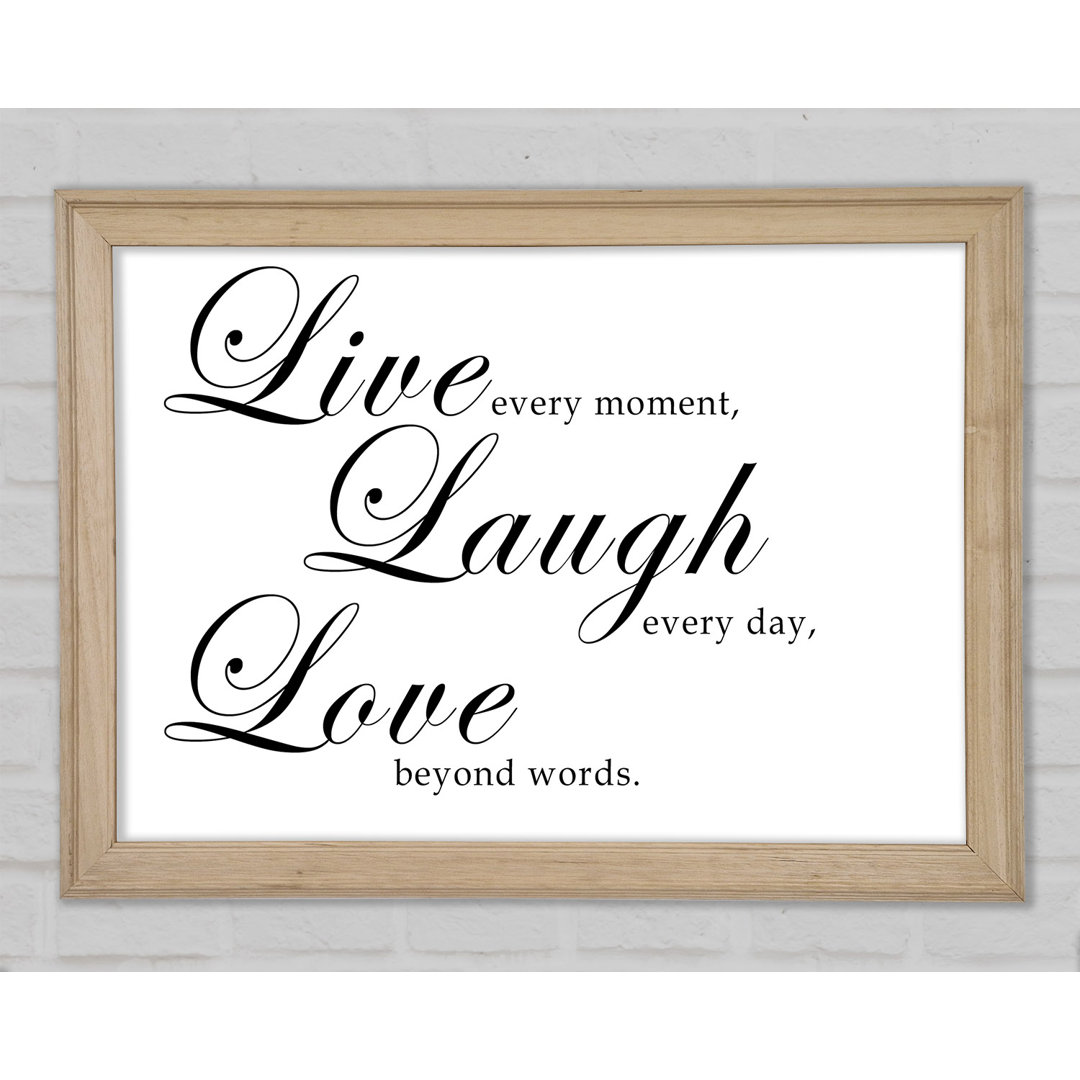 Liebe Zitat Live Laugh Love 2 Weiß - Druck