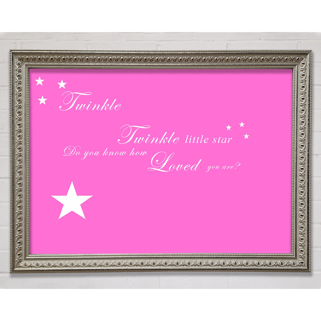 Kinderzimmer Zitat Twinkle Twinkle Little Star 1 Gerahmter Druck