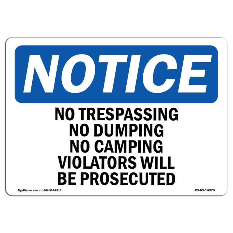 «No Trespassing No Dump No Camping Violators», H 12 po x l 18 po x P 0,1 po