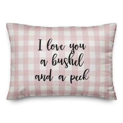 Coussin décoratif I Love You A Bushel And A Peck