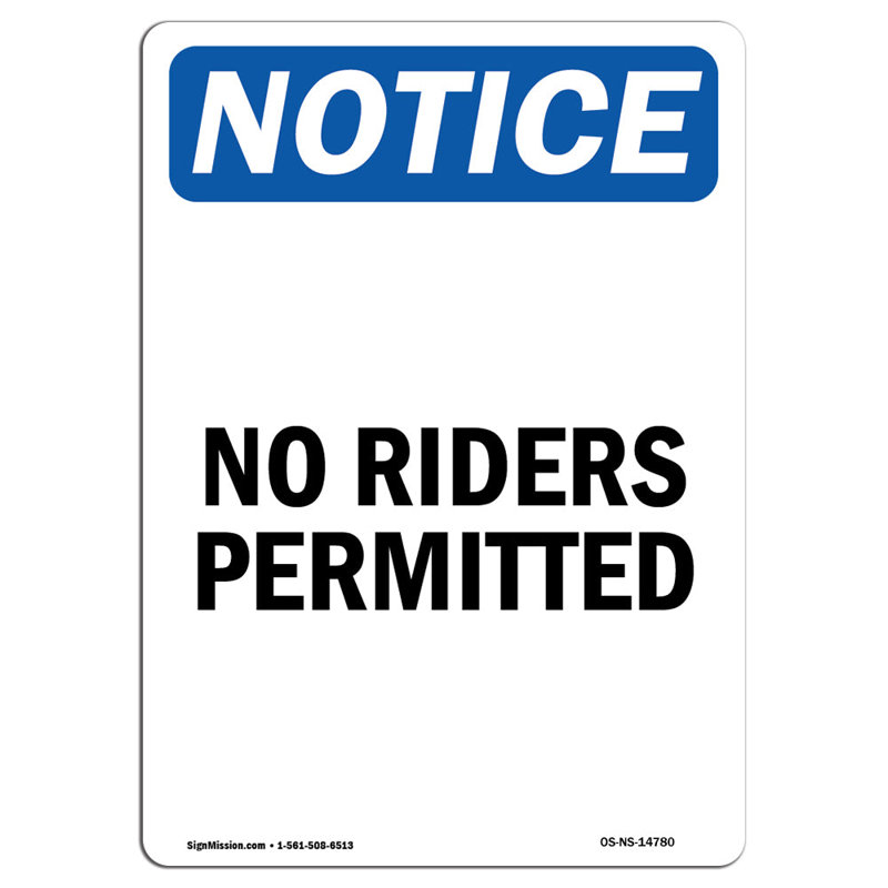 No Riders Permitted Sign