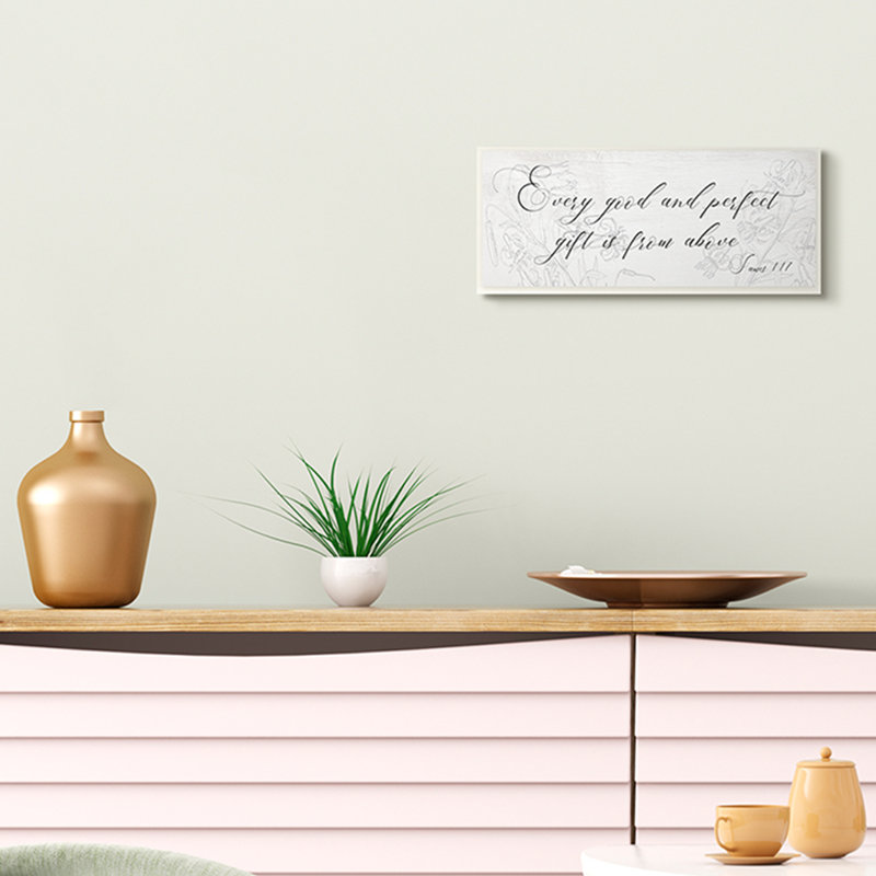 «Good and Perfect Gift from Above Proverbs James 1/17» par Daphne Polselli - Art textuel, Toile tendue