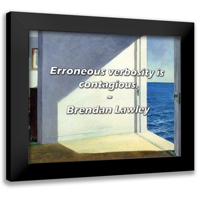 Citation de Brendan Lawley: La bavardage faux est contagieux.