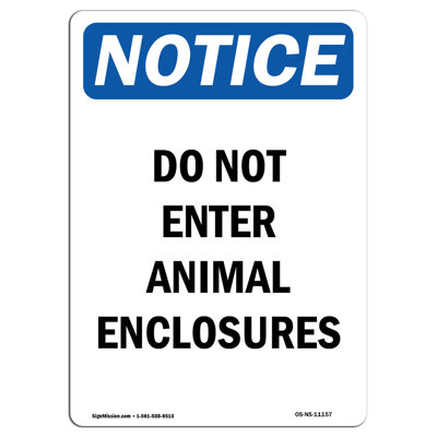 Do Not Enter Animal Enclosures Sign