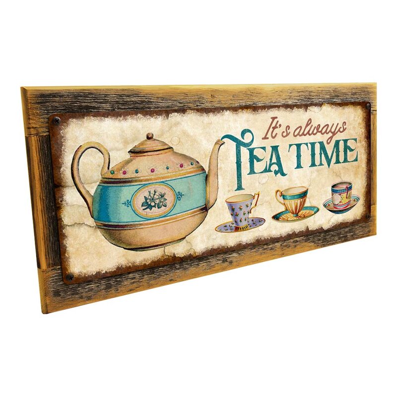 It's Always Tea Time On Metal by Homebody Accents Graphic Art