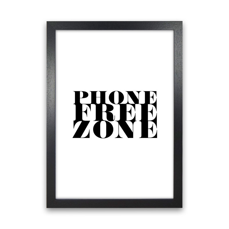 Phone Free Zone - Print, Wrapped Canvas, 59.4cm H x 42cm W x 4cm D