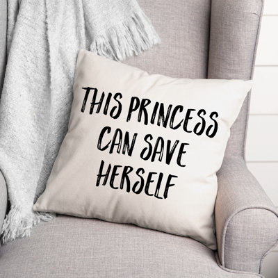 This Princess Can Save Herself Throw Pillow