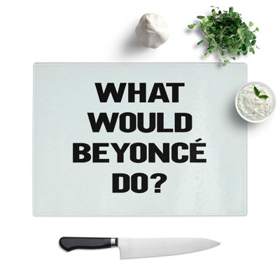 Beyonce Typography Chopping Board