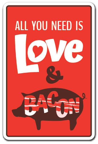 «All You Need Is Love & Bacon»