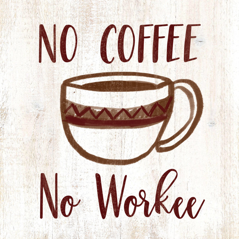 No Coffee - Wrapped Canvas Print, 51cm H x 51cm W x 3.8cm D