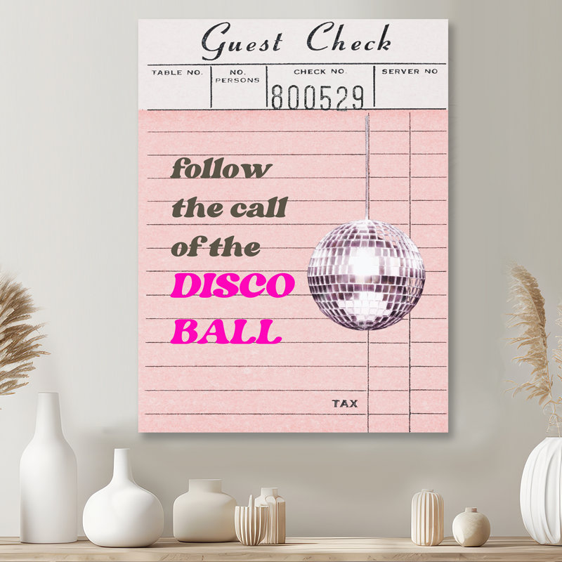 «Follow The Call Of The Disco Ball Check» - Décoration murale de cuisine, Métal métal, 40" H x 30" W