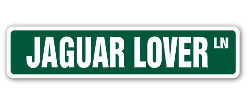 Plaque de rue en plastique robuste Jaguar Lover 4 po x 18 po