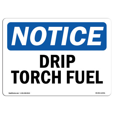 Drip Torch Fuel Sign