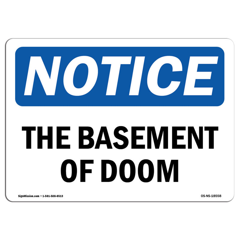 Le panneau «The Basement Of Doom»