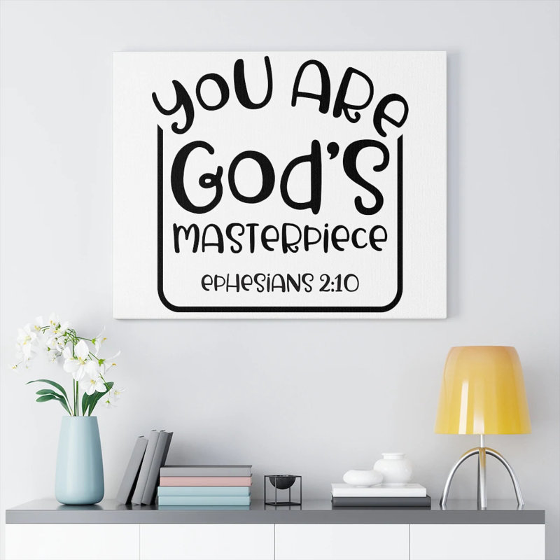 Are God's Masterpiece Ephesians 2:10 - Wrapped Canvas Print