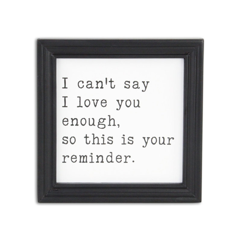 HomeRoots "Art mural noir et blanc I Cant Say I Love You Enough"
