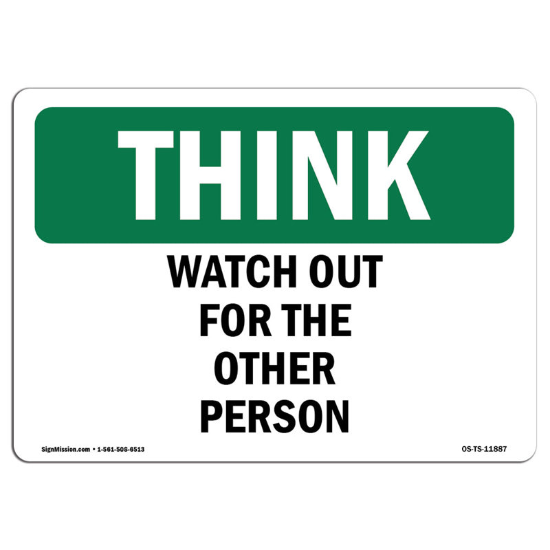 Think Sign, 18" H x 24" W x 0.1" D