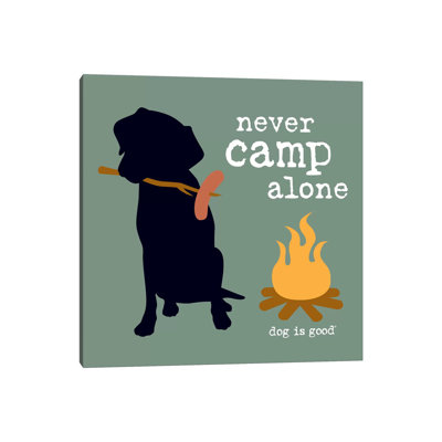 Never Camp Alone I by Dog Is Good And Cat Is Good - Wrapped Canvas Print