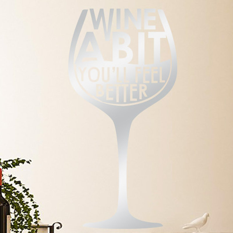 Wine A Bit You'll Feel Better Wine Glass Wall Sticker, Shiny Silver, Large