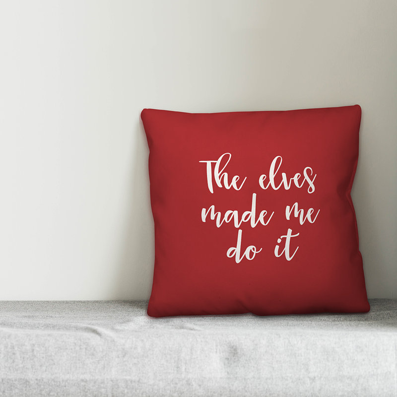  Coussin The Elves Made Me Do It, Rouge, Housse de coussin