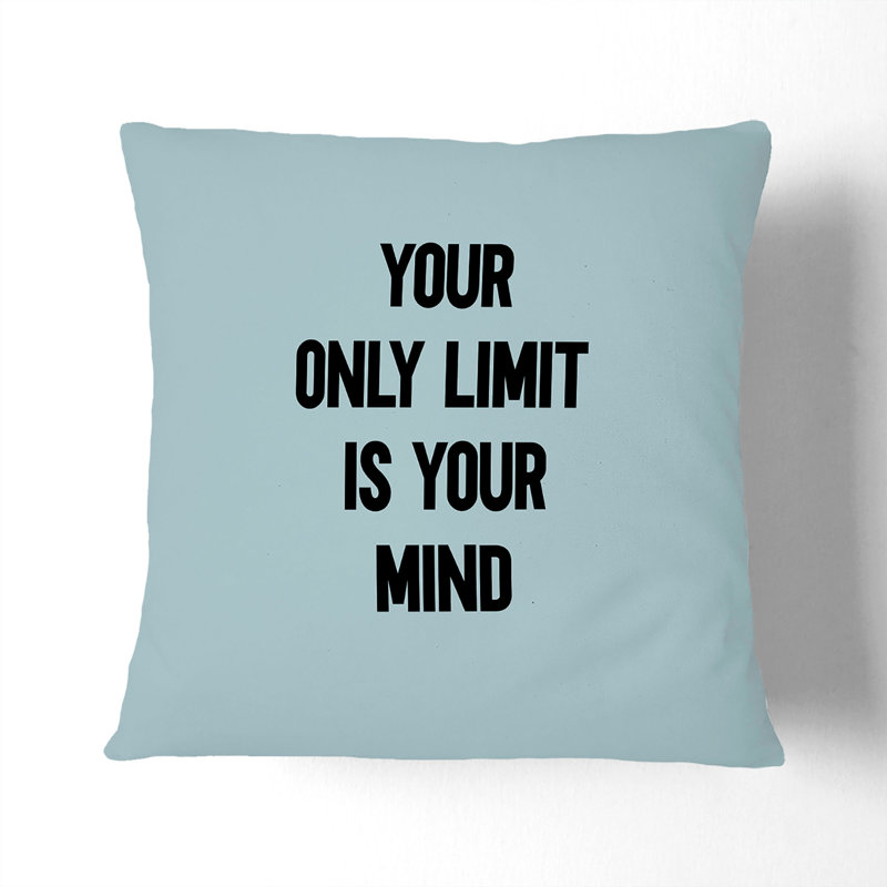 Your Only Limit Typography Square Throw Cushion, 40cm H x 40cm W x 15cm D