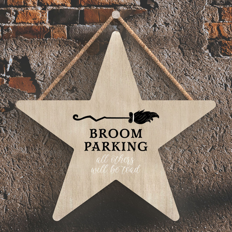 Witch Broom Parking Wooden Star Plaque