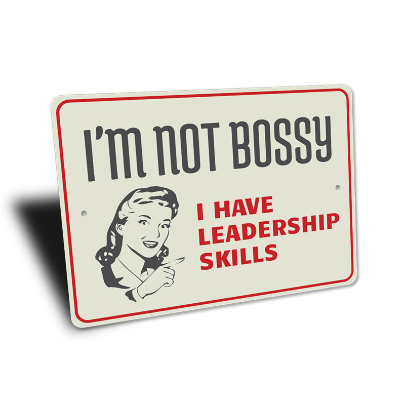 Panneau en aluminium «Not Bossy», H 12 po x l 18 po x P 0,06 po
