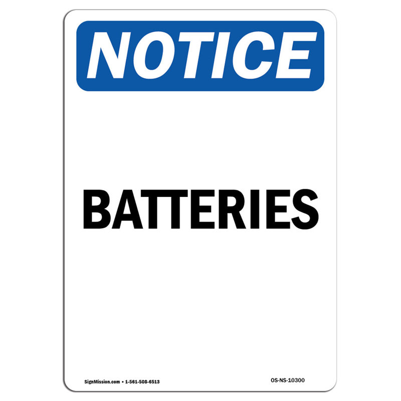Batteries Aluminum Sign 18 x 24, 24" H x 18" W x 0.1" D