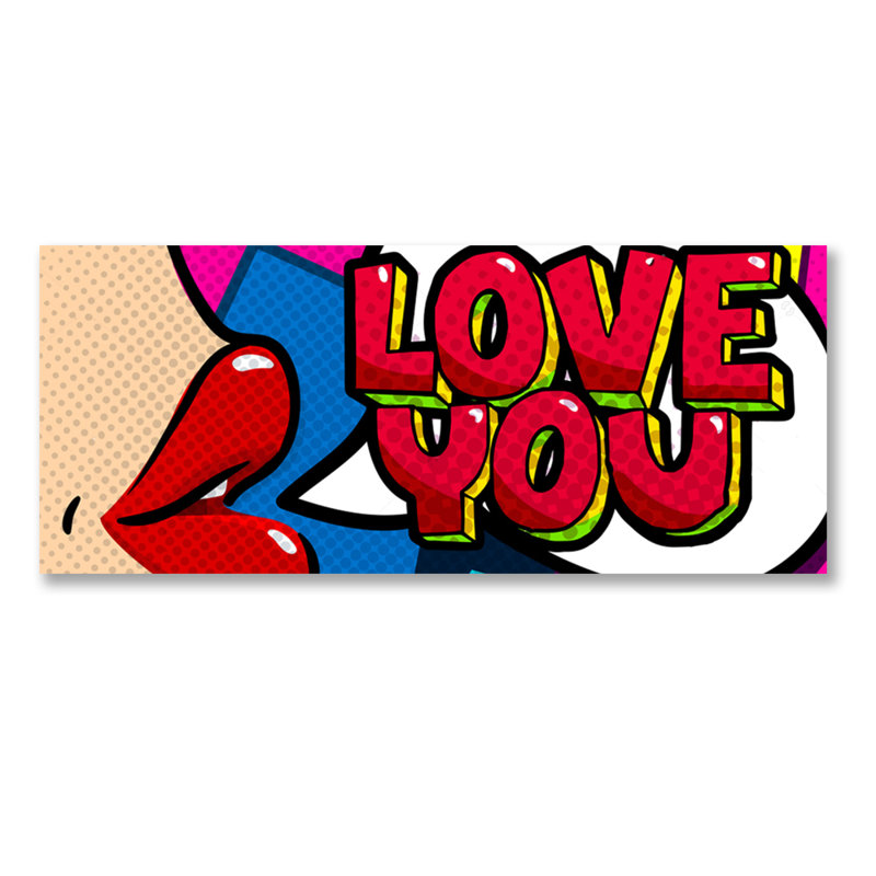 Love You Print, Acrylic