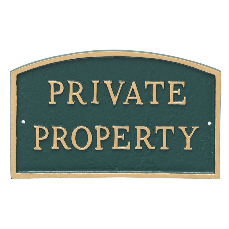 Plaque de jardin déclaration de propriété privée, H 13 po x l 21 po x P 0,25 po, Vert forêt / doré