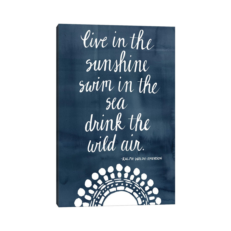 Sun Quote I by Grace Popp - Wrapped Canvas Print, 101.6 cm H x 66.04 cm W x 1.91 cm D