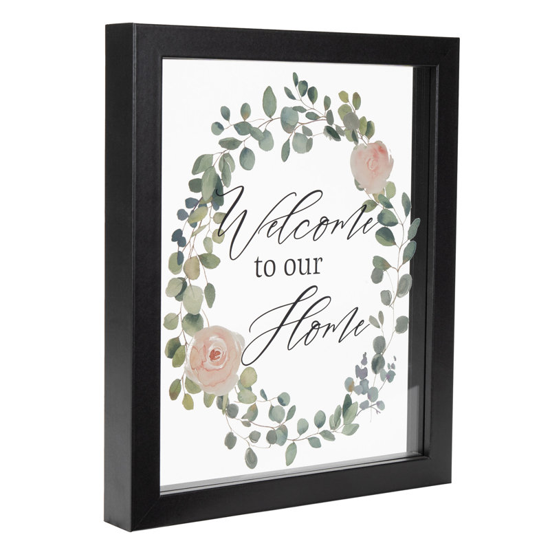 " Welcome To Our Home "