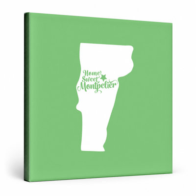 Home Sweet Montpelier — Vermont State Silhouette — Canvas Wall Art