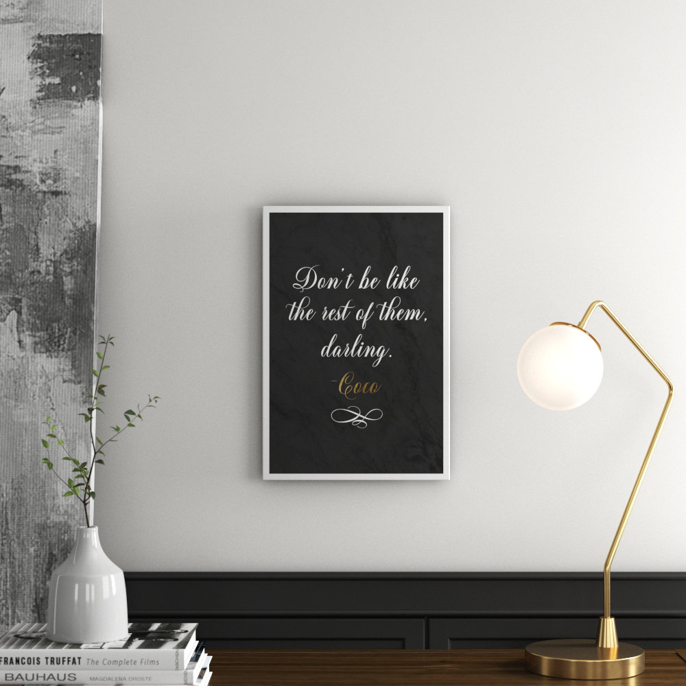 'Dont be Like the Rest' Textual Art