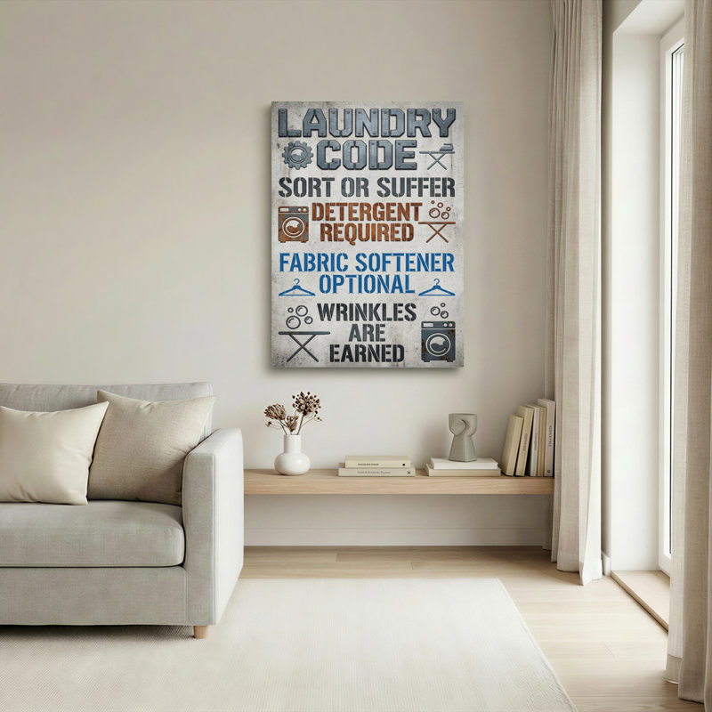 «Laundry Code Sort or Suffer Detergent Required Assouplissant», H 30 po x l 20 po