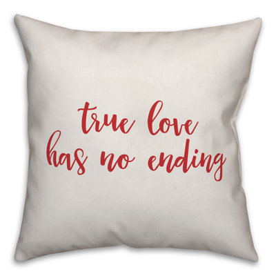  Coussin True Love Has No Ending