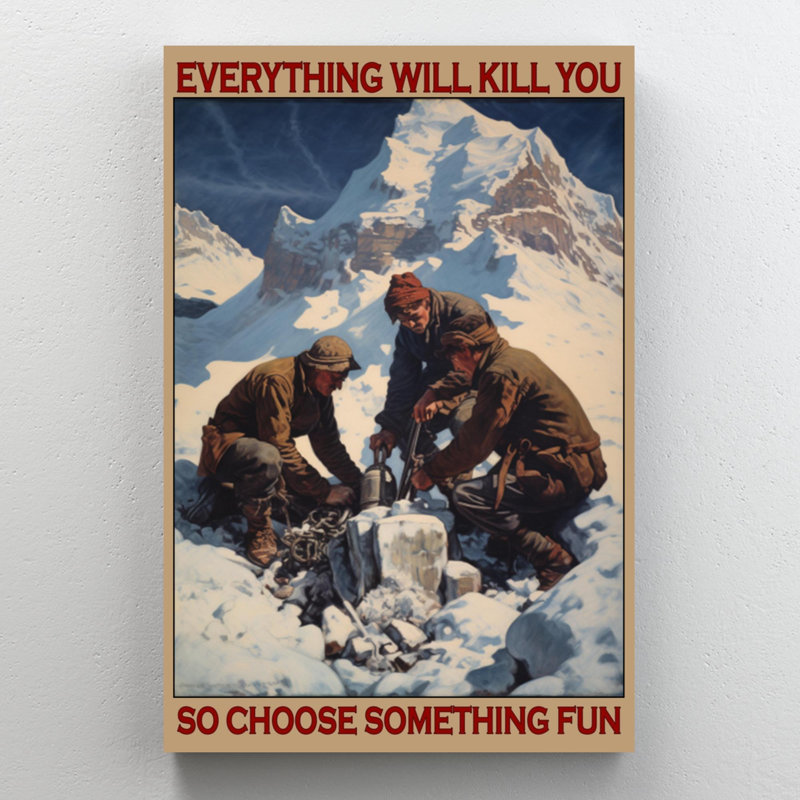 " Man So Choose Something Fun ", 14" H x 11" W x 1.25" D