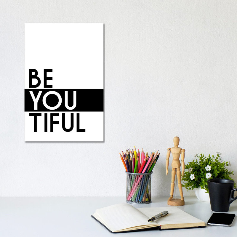 Be You - Wrapped Canvas Print, 30.48cm H x 20.32cm W x 1.91cm D