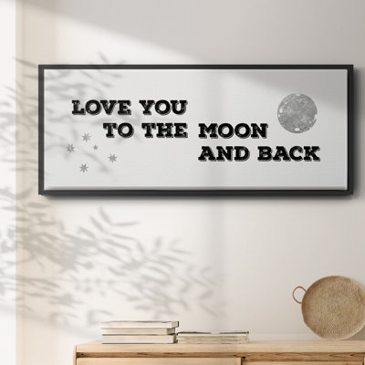 To the Moon and Back- Framed Canvas