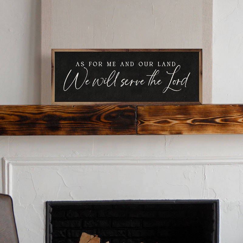 We Will Serve The Lord Black, 4" H x 12" W