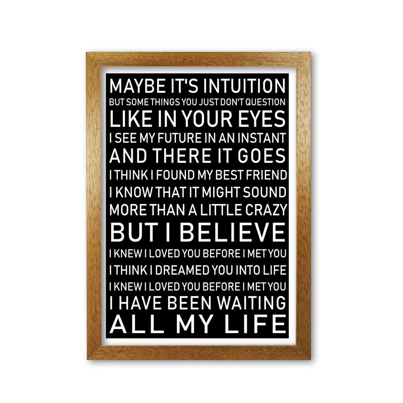 I Knew I Loved You - Print, Honey Oak Frame, 60 cm H x 42 cm W x 5 cm D
