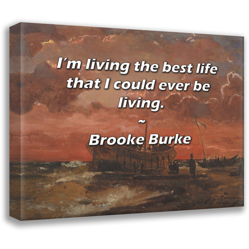 Toile tendue Ivy Bronx par Brooke Burke: «Je vis la meilleure vie possible, H 17 po x l 24 po