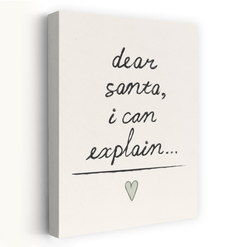 Dear Santa I Can Explain Abstract Contemporary Wall Art Print 1 Piece Wrapped Canvas Wall Art, 152.4cm H x 101.6cm W