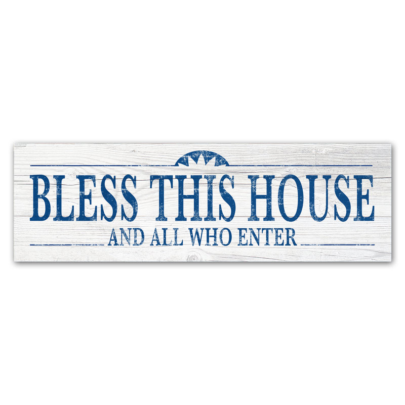 « bless this house », art textuel sur toile tendue, H 10 po x l 32 po