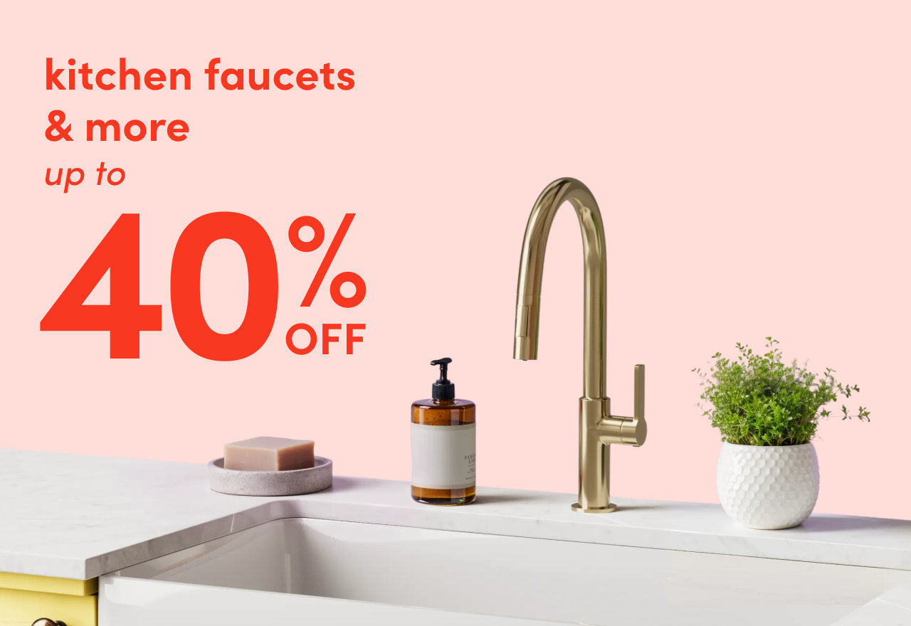 kitchen faucets & more on sale