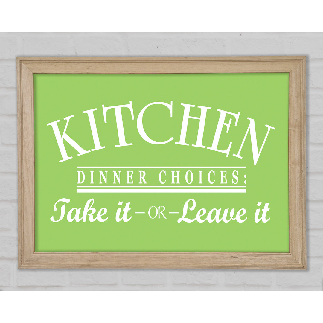 Kitchen Quote Dinner Choices Limonengrün - Druck