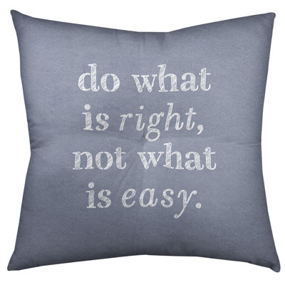 Do What Is Right Throw Pillow